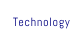 Technology
